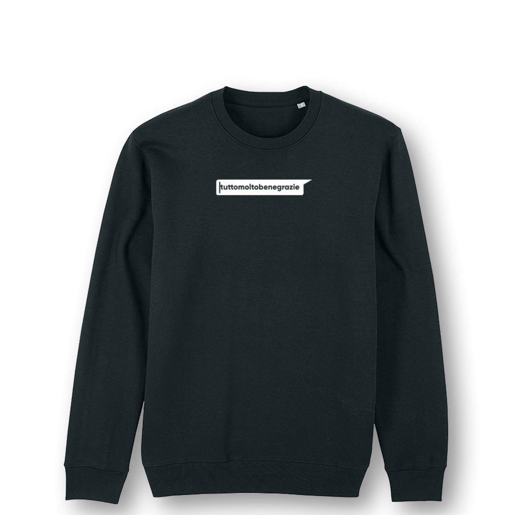 Felpa TUTTO MOLTO BENE GRAZIE